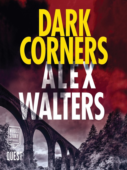 Title details for Dark Corners by Alex Walters - Wait list